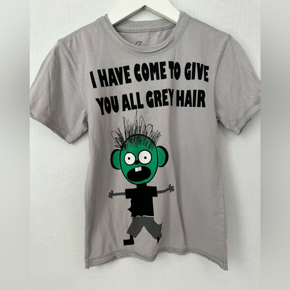 Boys D-Xtreme I have come to give you all grey hair tshirt